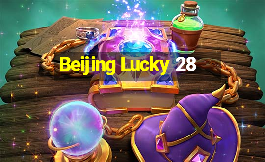 Beijing Lucky 28