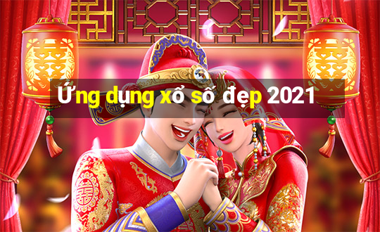 Ứng dụng xổ số đẹp 2021