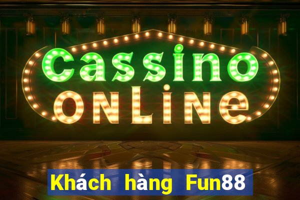 Khách hàng Fun88 Đông Thành