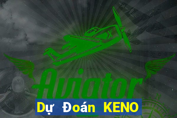 Dự Đoán KENO ngày 23