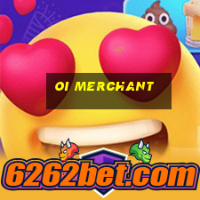 oi merchant