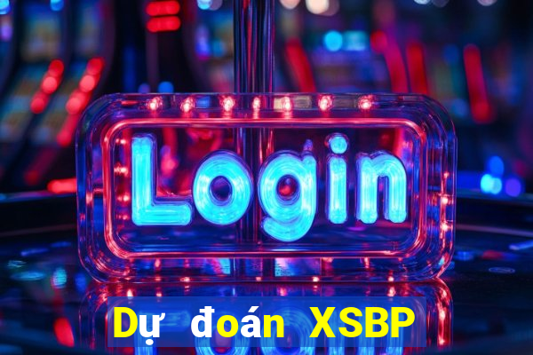 Dự đoán XSBP ngày 15