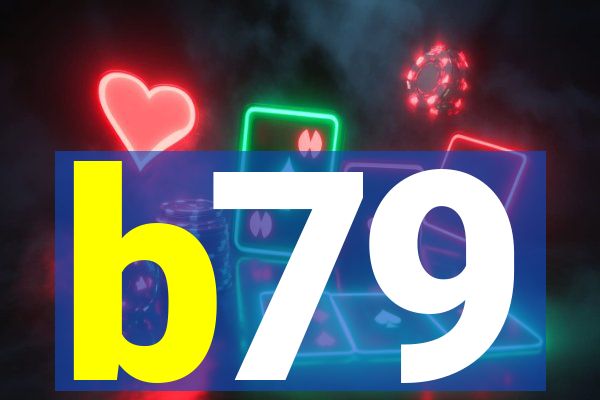 b79