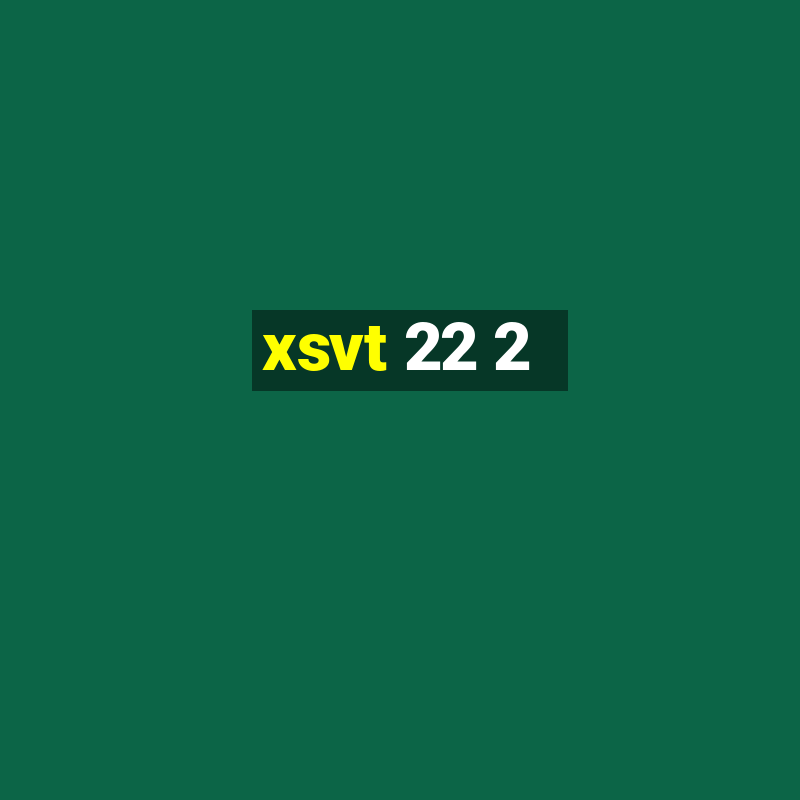 xsvt 22 2