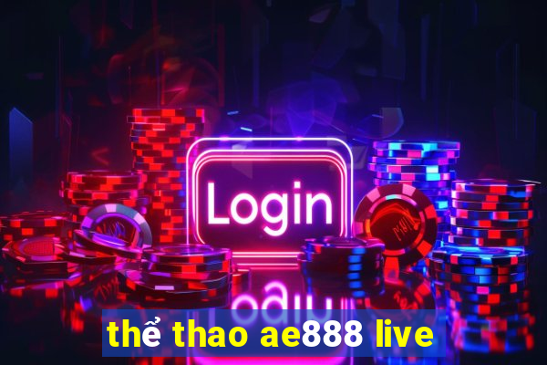 thể thao ae888 live