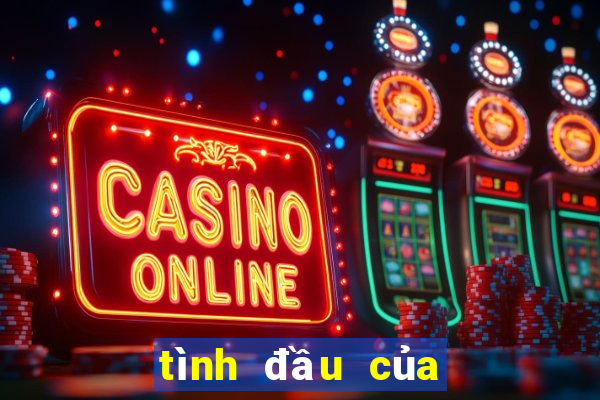 tình đầu của đại ca