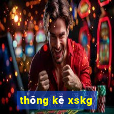 thông kê xskg