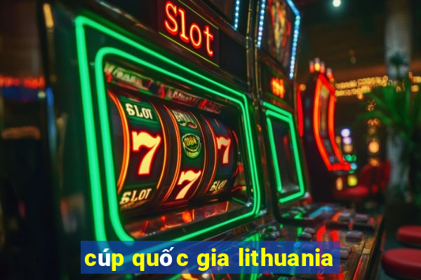 cúp quốc gia lithuania