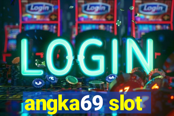 angka69 slot