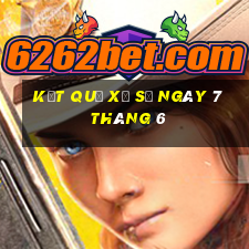 kết quả xổ số ngày 7 tháng 6