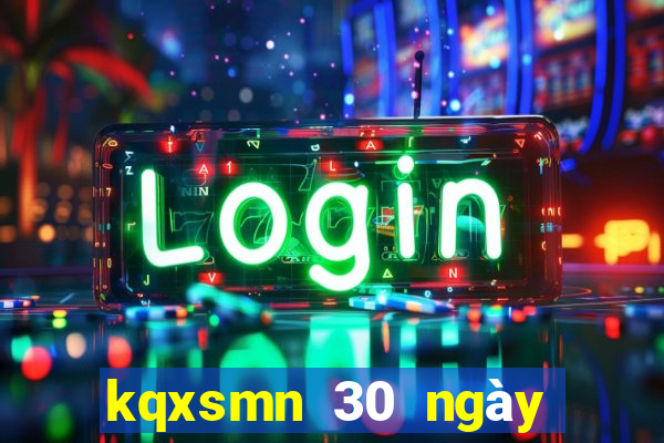 kqxsmn 30 ngày gần nhất