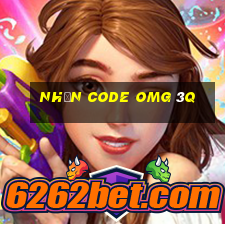 nhận code omg 3q