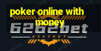 poker online with money