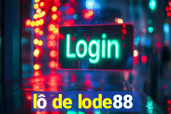 lô de lode88