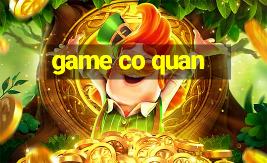 game co quan