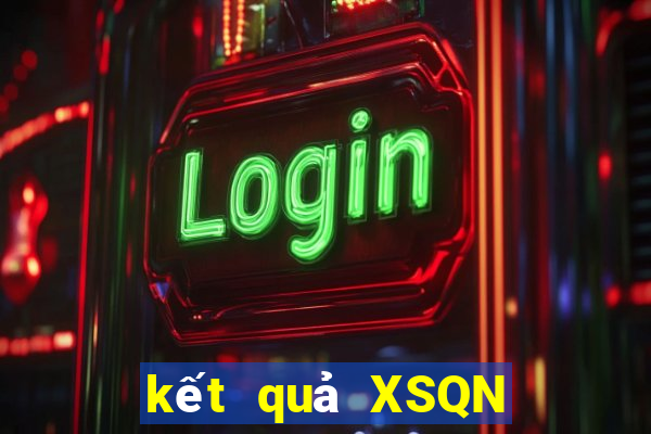 kết quả XSQN ngày 4