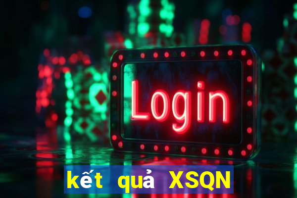 kết quả XSQN ngày 4