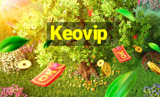 Keovip