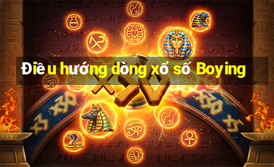 Điều hướng dòng xổ số Boying