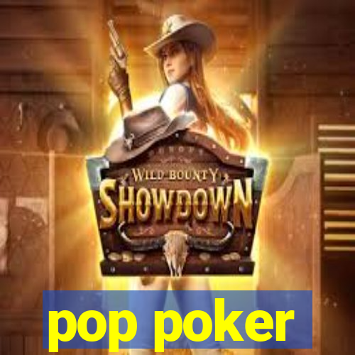 pop poker