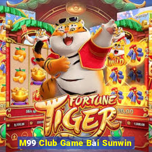 M99 Club Game Bài Sunwin