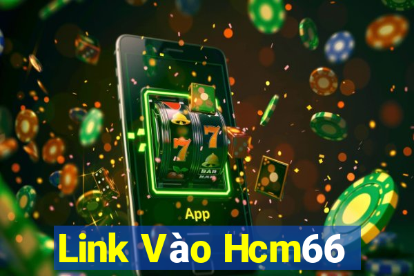 Link Vào Hcm66