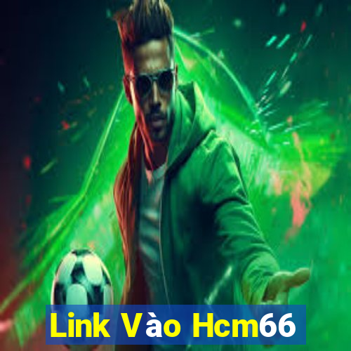 Link Vào Hcm66