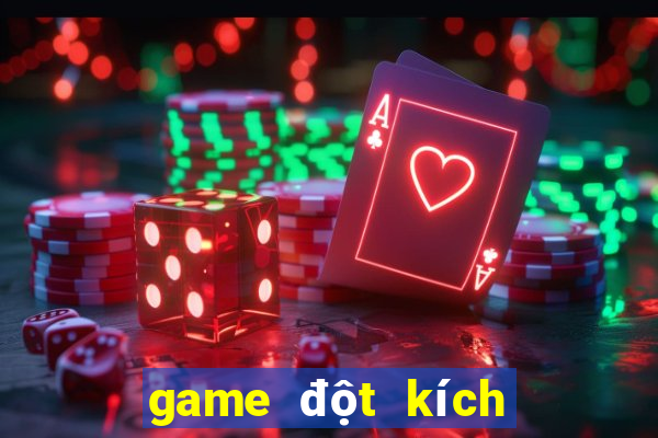 game đột kích miễn phí