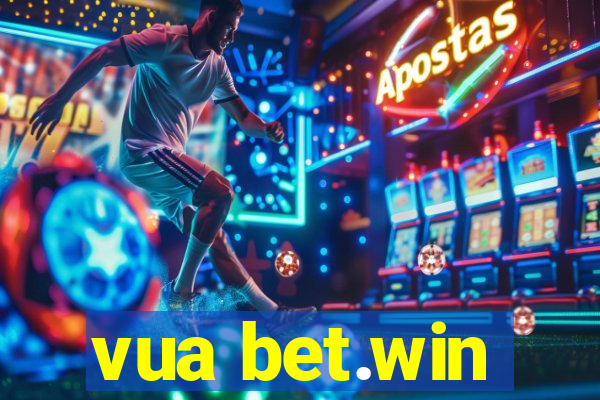 vua bet.win