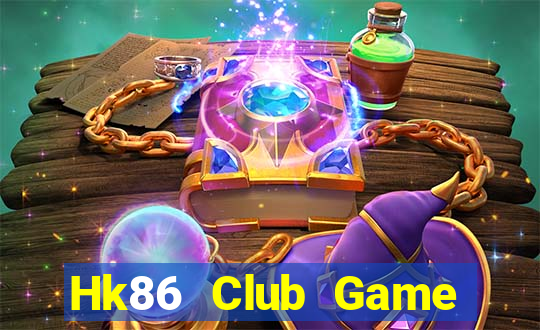 Hk86 Club Game Bài Lá