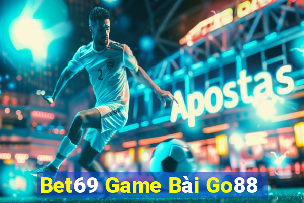 Bet69 Game Bài Go88