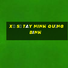 xổ số tây ninh quảng bình