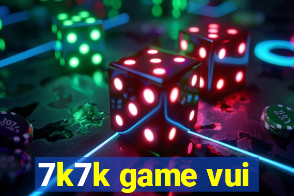 7k7k game vui