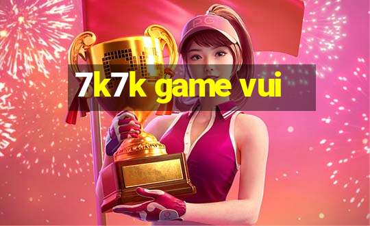 7k7k game vui