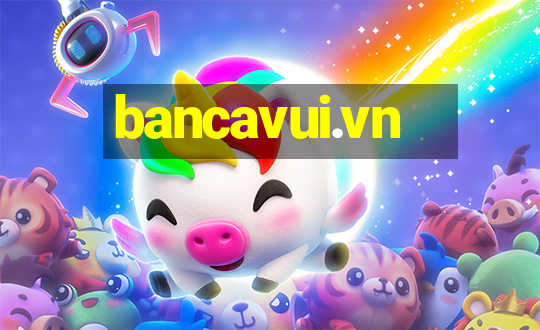 bancavui.vn