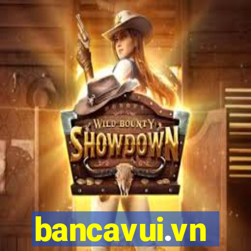 bancavui.vn