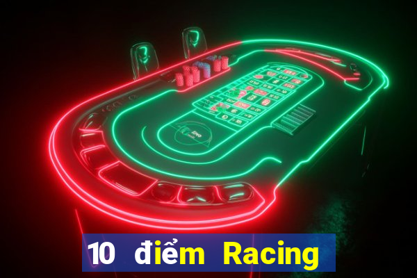 10 điểm Racing Tải về