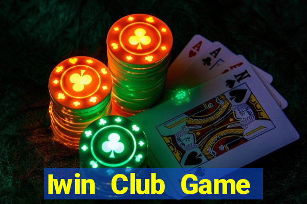 Iwin Club Game Bài Uy Tín Nhất 2024