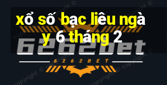 xổ số bạc liêu ngày 6 tháng 2