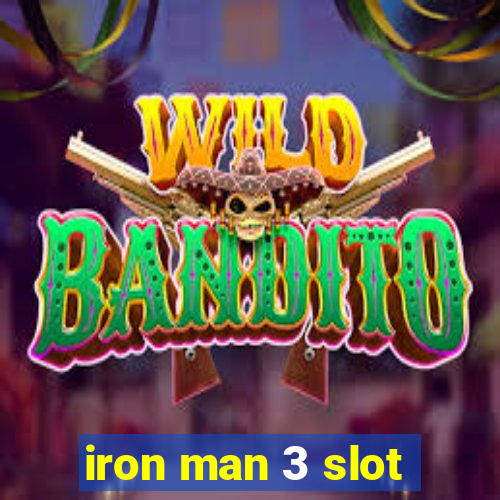 iron man 3 slot