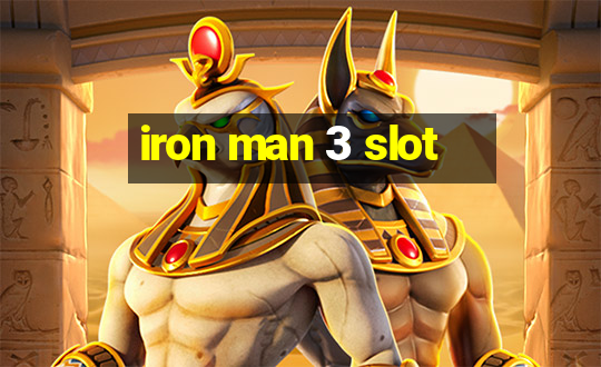 iron man 3 slot