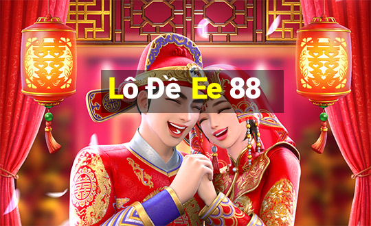 Lô Đề Ee 88