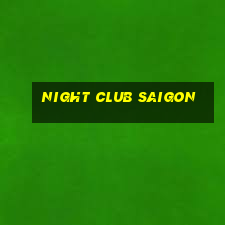 night club saigon