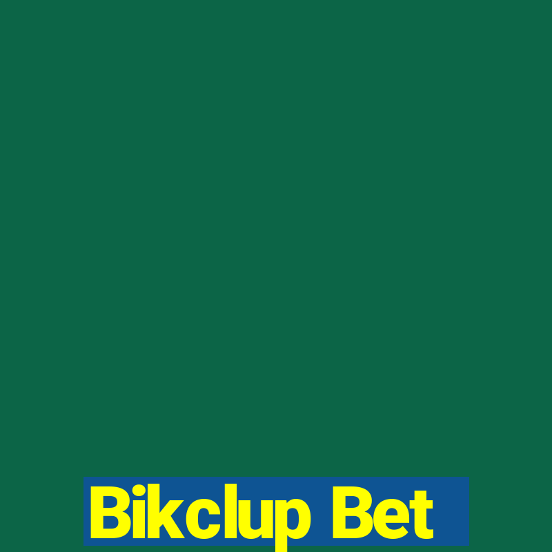 Bikclup Bet