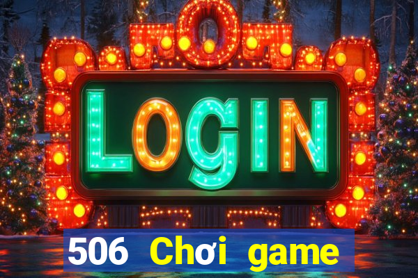 506 Chơi game bài hội trường