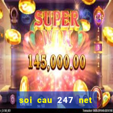 soi cau 247 net frame 3 days free