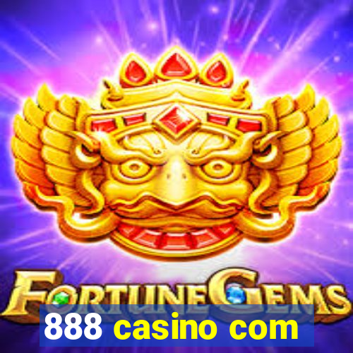 888 casino com