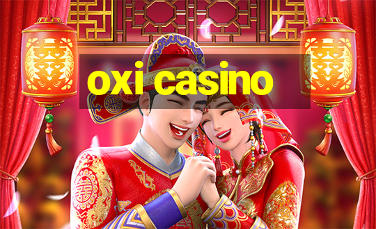 oxi casino