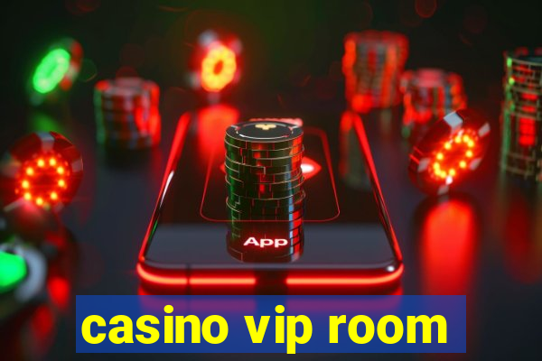 casino vip room