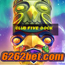 club five dock